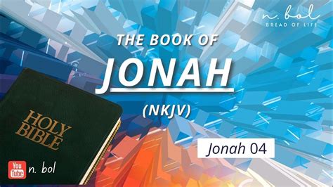 Verse 1. . Jonah 4 nkjv